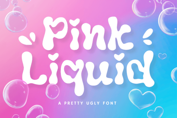 Pink Liquid: A Cool and Cute Display Font