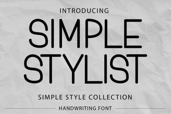 Simple Stylist: A Font for Every Creative Vision