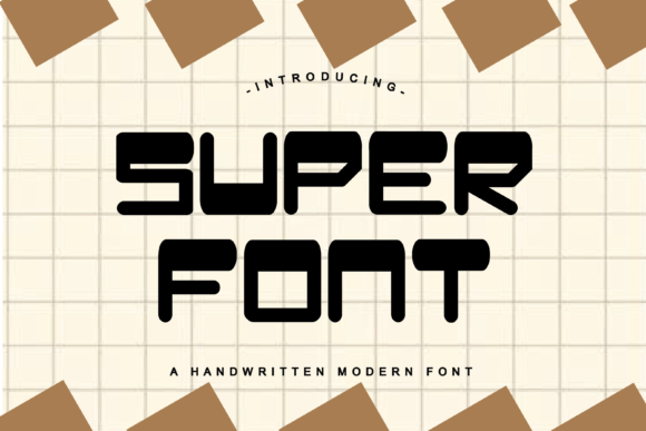 Super Font: Brighten Your Designs with This Playful Typeface