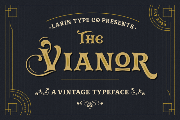 Vianor: A Vintage Display Font for Bold, Elegant Design